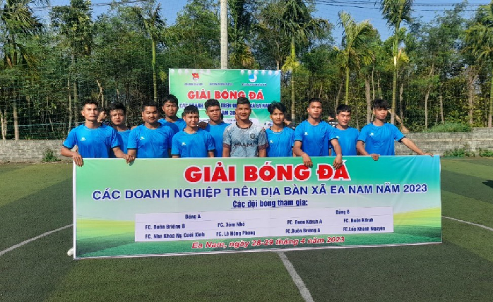 Khai mạc Giải bóng đá các doanh nghiệp trên địa bàn xã Ea Nam năm 2023